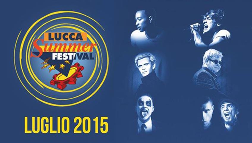 LUCCA SUMMER FESTIVAL 2015 LUCCA SUMMER FESTIVAL 2015